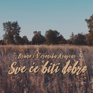 Album Sve će biti dobro from Bruno Krajcar