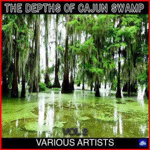 Amede Ardoin的專輯Depths of the Cajun Swamps Vol. 2