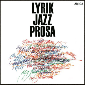 Manfred Krug的專輯Lyrik Jazz Prosa (Live)