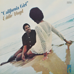 收聽Eddie Floyd的California Girl歌詞歌曲