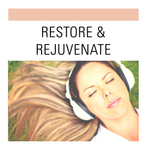 Restore & Rejuvenate: Ambient Soundscapes for Healing