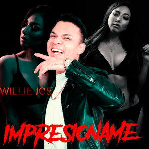 Album Impresioname from Willie Joe
