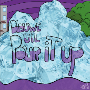 ดาวน์โหลดและฟังเพลง Pour It Up (Explicit) พร้อมเนื้อเพลงจาก Blauwe Uil
