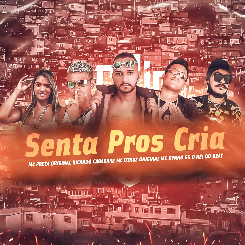 Senta Pros Cria (BregaFunk|Explicit)