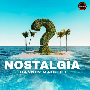 Album Nostalgia oleh Hanney Mackoll