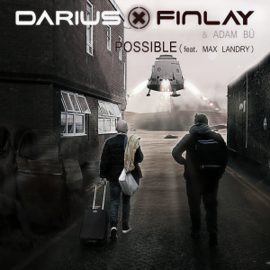 收聽Darius & Finlay的Possible (Dub Mix)歌詞歌曲