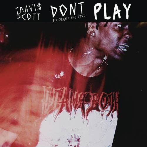 Don't Play (Explicit)