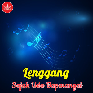 Sajak Uda Baparangai dari Lenggang