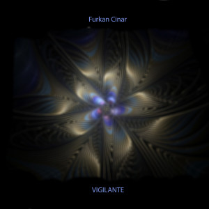 收聽Furkan Cinar的Vigilante歌詞歌曲