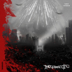 Listen to Internecine song with lyrics from Noisy Charlie