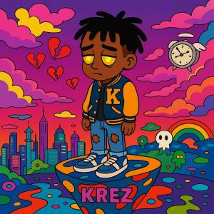 Krez的專輯You Say You Need Me