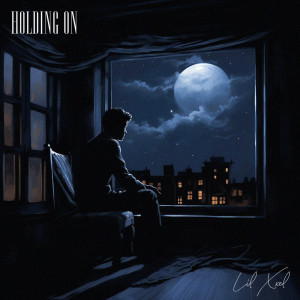 Holding On (Explicit) dari Lil Xxel