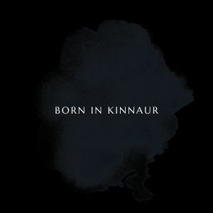 BORN IN KINNAUR dari Sandy Negi