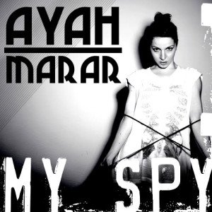ดาวน์โหลดและฟังเพลง My Spy (Toddla T Remix) พร้อมเนื้อเพลงจาก Ayah Marar