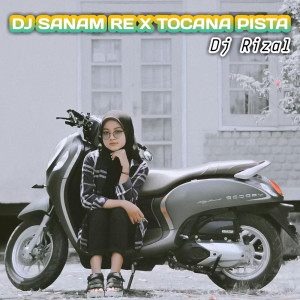 Dengarkan Dj Tocana Pista lagu dari DJ Rizal dengan lirik