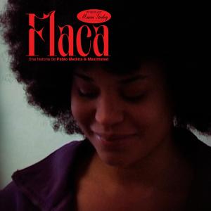 Pablo Medina的專輯Flaca (Explicit)
