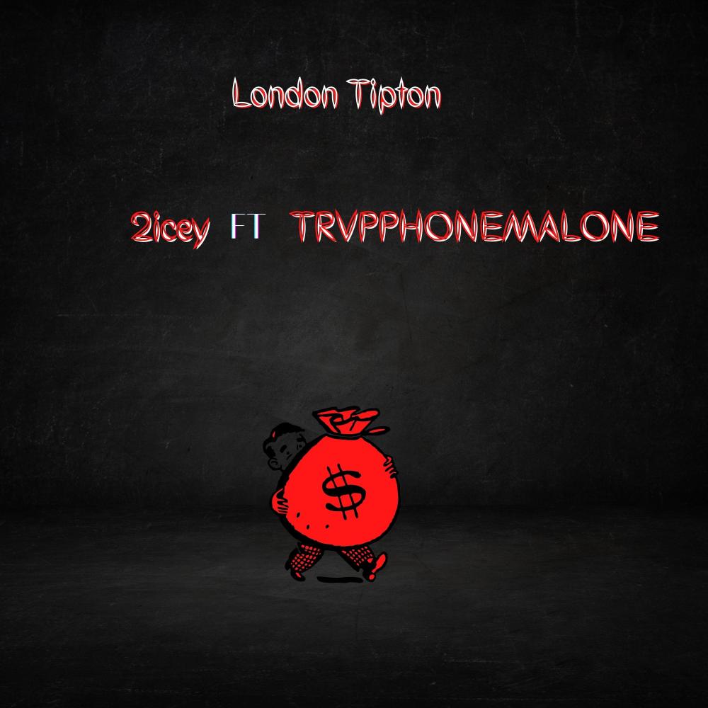 London Tipton (feat. TRVPPHONEMALONE) (Explicit)