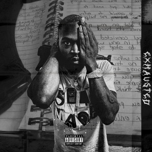 Album Exhausted (Explicit) from King Dee