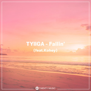Album Fallin' (Extended Mix) from TYIIGA