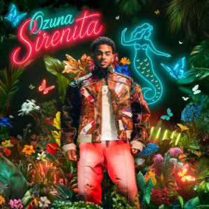อัลบัม Sirenita ศิลปิน Ozuna