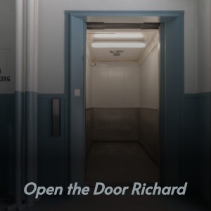 Listen to Open the Door Richard song with lyrics from Blowing The Fuse