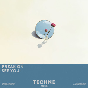 Listen to See You song with lyrics from FREAK ON