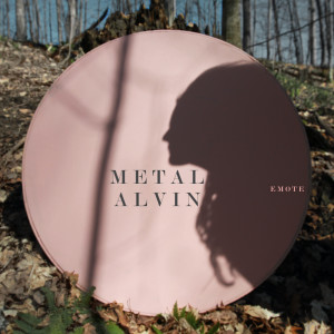 收聽Metal Alvin的Emote歌詞歌曲