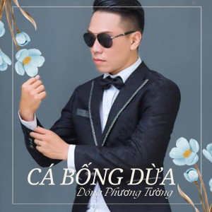Album Cá Bống Dừa from Đông Phương Tường