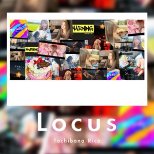 Album Locus from TachibanaRico