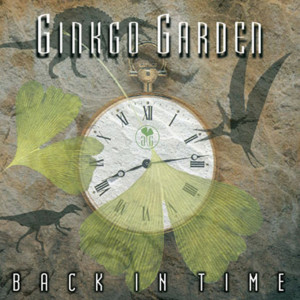 อัลบัม Back In Time ศิลปิน Ginkgo Garden