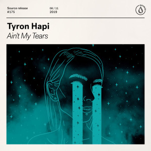 收聽Tyron Hapi的Ain't My Tears歌詞歌曲