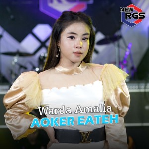 收聽Warda Amalia的Aoker Eateh歌詞歌曲