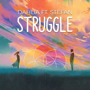 ดาวน์โหลดและฟังเพลง Struggle พร้อมเนื้อเพลงจาก Stefan