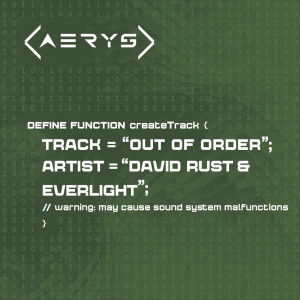 Listen to Out Of Order (Extended Mix) song with lyrics from David Rust