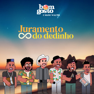 Listen to Juramento do Dedinho song with lyrics from Bom Gosto