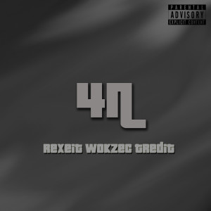 Listen to 4п (Explicit) song with lyrics from rEXEit