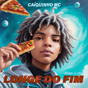 ดาวน์โหลดและฟังเพลง Longe do Fim (Explicit) พร้อมเนื้อเพลงจาก Mc Caiquinho