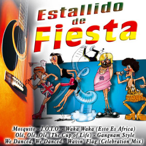 Various Artists的專輯Estallido de Fiesta