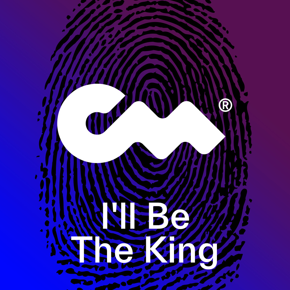 I'll Be The King