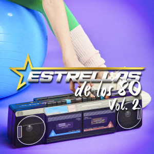 Various的專輯Estrellas De Los 80 Vol. 2