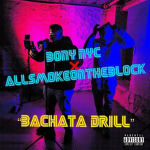 Album Bachata Drill from Bony