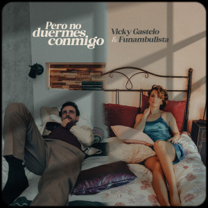 อัลบัม Pero No Duermes Conmigo ศิลปิน Vicky Gastelo