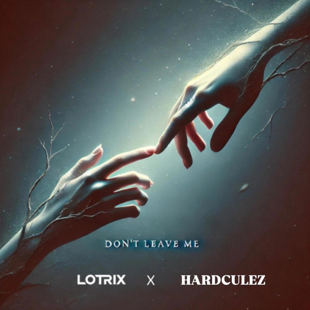 Don't leave me (feat. Lotrix & Eric Castiglia)