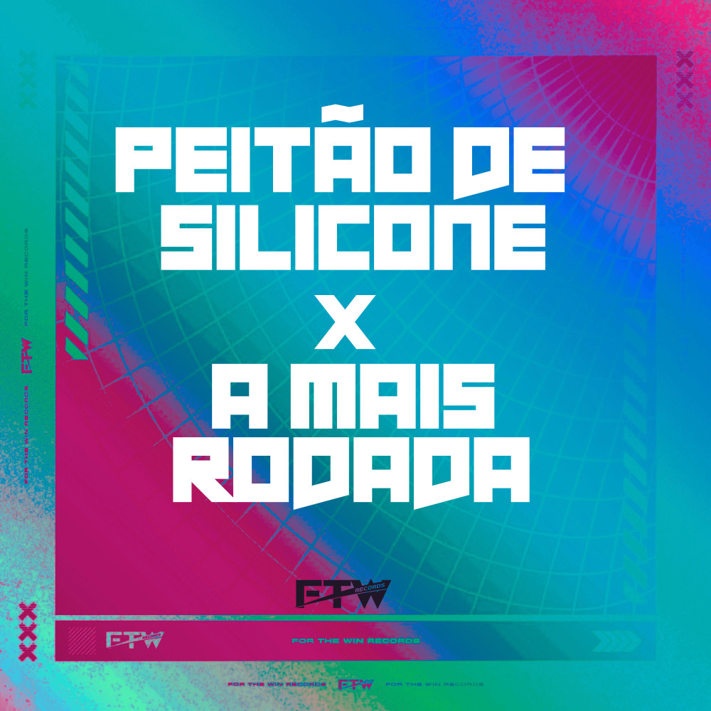 Peitão de Silicone X A Mais Rodada (Explicit)