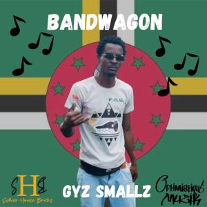 Bandwagon (feat. Gyz Smallz & J2mo)