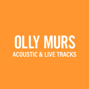 Olly Murs的專輯Acoustic & Live Tracks