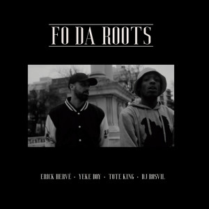 Listen to Fo da Roots (Explicit) song with lyrics from Toteking