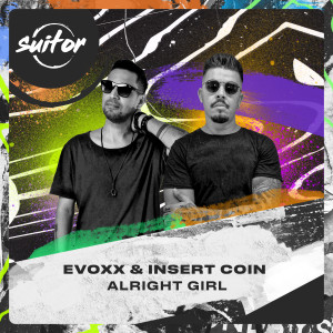 ดาวน์โหลดและฟังเพลง Alright Girl พร้อมเนื้อเพลงจาก Evoxx