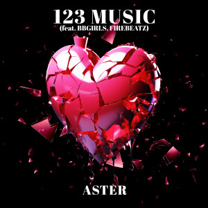 收聽아스터的123 MUSIC (feat. BBGIRLS & Firebeatz)歌詞歌曲