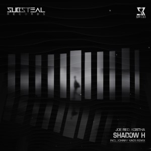 收听Joe Red的Shadow H (Johnny Kaos Remix)歌词歌曲